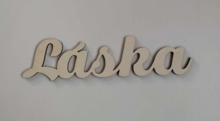Nápis -Láska 15x5 cm 
