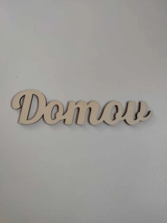 Nápis - Domov - 20x5 cm 