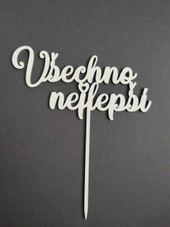 Zápich - Všechno nejlepší
