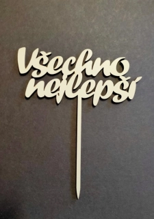 Zápich - Všechno nejlepší 2